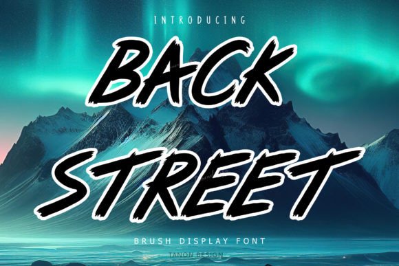 Back Street: The Display Font That Brings Real Character to Branding