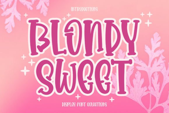 Blondy Sweet: The Festive Display Font for Handmade Creators