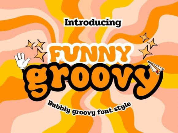 Funny Bubbly Groovy: The Perfect Display Font for Handmade Brands