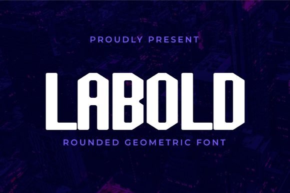 Labold: The Perfect Display Font for Handmade Branding