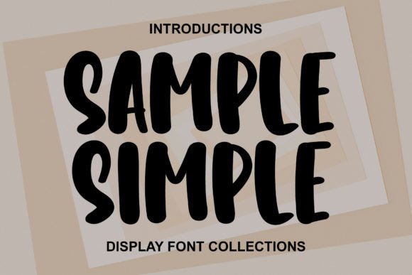 Sample Simple: A Friendly Display Typeface for Modern Editorial Design